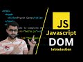 Introduction to DOM in Javascript