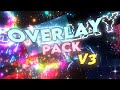 Overlay pack V3 | 50+ OVERLAY | FOR EDITING ✨