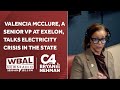 Valencia McClure, a senior VP at Exelon, talks electricity crisis in the state