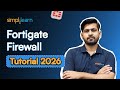 Fortigate Firewall Tutorial 2026 | Fortigate Firewall Configuration Step By Step | Simplilearn