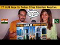 IT HUB Race In Indian Cities 🇮🇳 |  TOP 7 IT HUB IN INDIA | Pakistani Reaction On India IT Hub