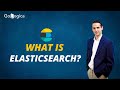 What Is Elasticsearch | Elasticsearch Explained | Elasticsearch | GoLogica