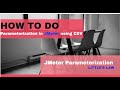 Parameterization in JMeter | How to Do Parameterization in JMeter using CSV | Episode 3