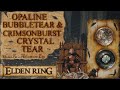 Opaline Bubbletear | Crimsonburst Crystal Tear Location | Elden Ring