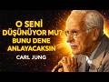 Hiçbir Şey Seni Etkilemiyormuş Gibi Davran ve Neler Olur? | Carl Jung