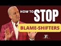 How To Deal With Blame Shifting