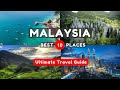 WONDERS OF MALAYSIA | 10 Best Places to Visit in Malaysia 🇲🇾 - Travel Video