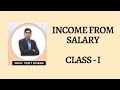 Income tax on Salary - meanings, provisions, perks, pension | CA/CMA/CS | Class 1| Prof. Vinit kumar
