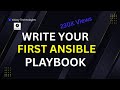 How to write your first Ansible playbook | Write Simple Ansible Playbook | Learn Ansible Basics
