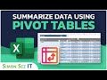 Summarizing Data Using PivotTables in Microsoft Excel