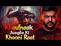 Khaufnaak Jungle Ki Khooni Raat. | New Hindi Horror Story | Horror Stories