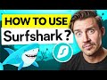 How To Use Surfshark VPN For Beginners Made Quick \u0026 Easy! | Surfshark Tutorial 2026