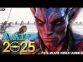 AVATAR (2025) New Action Movie Dubbed In Hindi | Hollywood Superhit Chinese | Zhang Dong