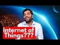 Internet of Things? What is it? Future? Explained