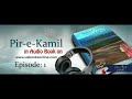 Peer-e- Kamil by Umera Ahmed - Episode 1  - Complete.