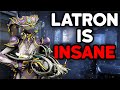 The LATRON INCARNON Is INSANE