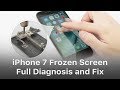 iPhone 7 Frozen Screen  - Full Diagnosis And Fix