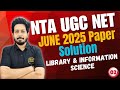 NTA UGC NET June 2025 Solution Part 02 | UGC NET  Library Science June 2025 Paper Solution