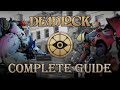 The Complete Deadlock Guide (For Beginners)