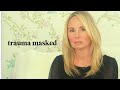 TRAUMA MASKED:  HOW I CAME OUT OF MY TRAUMA TRANCE | DR. KIM SAGE