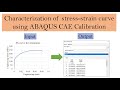 Characterization of Stress-Strain curve using ABAQUS CAE | Elastic plastic material model