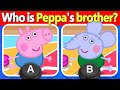 🅰️🅱️ Peppa Pig A or B Quiz! 🐽 Guess the Right Answer or Get It Wrong! | Quiz DingDong