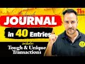 Complete Journal in 40 Entries | One Shot ⚡| Class 11th Accountancy | Ushank Sir