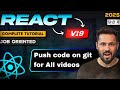 React 19 Tutorial in Hindi #68 Code push to Github | Access All code