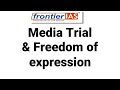 Media trial \u0026 freedom of expression: #currentaffairs #upsc HCS RAS UPPCS