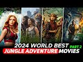 Top 8 New Jungle Adventure Hollywood Movies in Hindi dubbed | 2024 Hollywood Movies in Hindi Dubbed