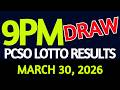 Lotto Result Today 9pm draw March 30, 2026 Monday PCSO
