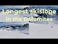 Skiing La Bellunese, the longest ski run in Dolomiti Superski.