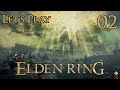 Elden Ring - Let's Play Part 2: Exploring Limgrave