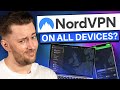 How to Use NordVPN on ALL DEVICES | NordVPN Tutorial 2026