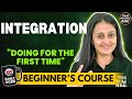 INTEGRATION BEGINNER'S COURSE JEE 2026 / 2027 FULL PREP FROM BASICS|MATHEMATICALLY INCLINED NEHA MAM