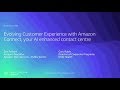 Evolving Customer Experience with Amazon Connect, An AI-Based Contact Centre Solution