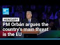Hungary PM Orbán gives inflammatory speech before April elections • FRANCE 24 English