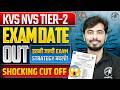 🚨 KVS NVS TIER-2 EXAM DATE OUT | SHOCKING CUT OFF 😱 Information by Rohit Vaidwan Sir