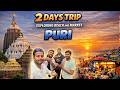 Exploring Puri Beach , Market and Temple with family and friends - Best hotel to Stay and Food
