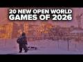 20 NEW Open World Games of 2026 You Need To Watch Out For