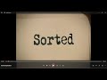 Sorted Episode 3