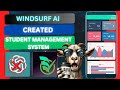 Create an Advanced Student Management System using Windsurf AI | No Coding Required!