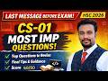 FINAL GUIDANCE + Most IMP Questions | CS-01 HSC Board Exam | ALL THE BEST