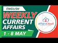 Current Affairs Weekly 1-8 May 2021 English | Weekly Current Affairs | AffairsCloud for All Exam
