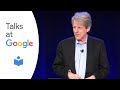 Phishing for Phools | Robert J. Shiller | Talks at Google