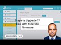 Steps to Upgrade TP Link WIFI Extender Firmware