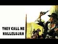 They Call Me Hallelujah | HD |  Western | Full movie in English