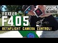 FOXEER F405 AIO with BETAFLIGHT Camera Control that works! - FULL REVIEW