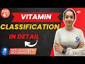 vitamin biochemistry | classification of vitamin biochemistry | vitamin classification biochmistry