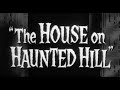 The House on Haunted Hill (1959) | Vincent Price's Chilling Horror Movie [Official Trailer]
